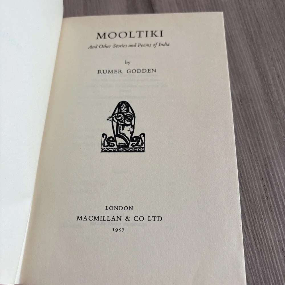 Mooltiki: Stories and Poems from India by Rumer Godden (1957, HC)